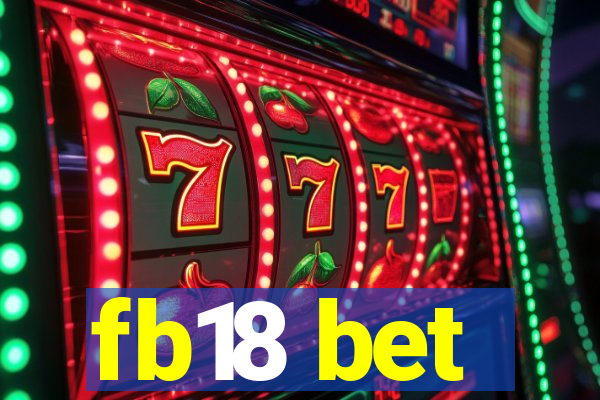 fb18 bet